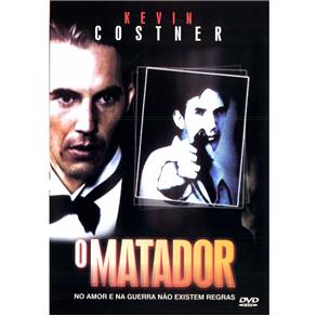 DVD - O Matador: No Amor e na Guerra Não Existem Regras