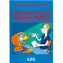 Livro - Metodologia do Trabalho Científico: Um ...