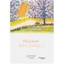 Livro - Você Pode Ser Criança