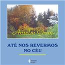 Livro - Até nos Revermos no Céu