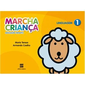 Livro - Marcha Criança: Educação Infantil - Linguagem - Volume 1