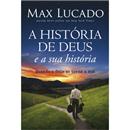 Livro - A História de Deus e a Sua História: Qu...