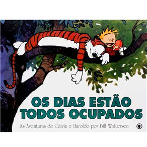 Livro - Calvin e Haroldo - Os Dias Estão Todos Ocupados - Volume 9