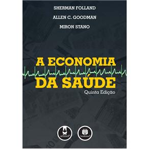 Livro - A Economia da Saúde