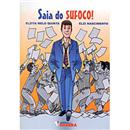 Livro - Saia do Sufoco!