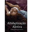 Livro - Alfabetização Afetiva: Aprenda a Falar ...