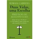 Livro - Duas Vidas, uma Escolha