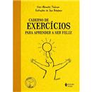 Livro - Praticando o Bem-Estar - Caderno de Exe...