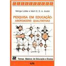 Livro - Pesquisa em Educação: Abordagens Qualit...