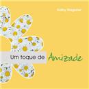 Livro - Um Toque de Amizade