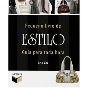 Livro - Pequeno Livro de Estilo: guia Para Toda Hora