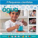 Livro - Água: Experiências Divertidas Para Cria...