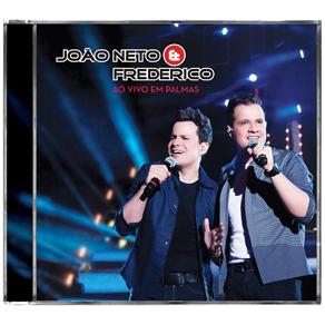 CD - João Neto & Frederico: Ao Vivo Em Palmas