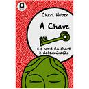 Livro - Crescimento Interior: A Chave: e o Nome...