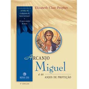 Livro - Arcanjo Miguel e os Anjos de Proteçao 