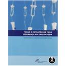 Livro - Temas e Estratégias para Liderança em E...