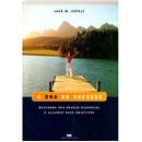 Livro - O DNA do Sucesso: Descubra Seu Desejo E...