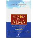 Livro - Bússola da Alma: 52 Maneiras de Usar a ...