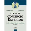 Livro - Curso de Comércio Exterior: Visão e Exp...