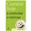 Livro - Comece Hoje a Viver Sem Estresse - Connie Neal
