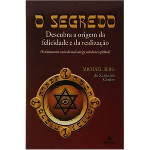 Livro - O Segredo: Descubra a Origem da Felicidade e da Realização