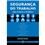 Livro - Segurança do Trabalho: Guia Prático e Didático