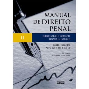 Livro - Manual de Direito Penal: Parte Especial - Arts. 121 a 234 do CP - Volume II
