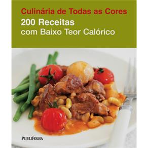 Livro - 200 Receitas Com Baixo Teor Calórico