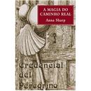 Livro - A Magia do Caminho Real