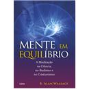 Livro - Mente em Equilíbrio: a Meditação na Ciê...