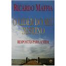 Livro - O Líder do seu Destino: Respostas para ...