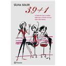 Livro - 39+1 - Silvia Soler