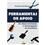 Livro - Ferramentas de Apoio: Do Desenvolvimento à Homologação de Processos - Vivianne de Oliveira