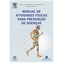 Livro - Manual de Atividades Físicas Para Preve...
