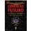Livro - Ciência do Futuro: a Ciência Proibida do Século XXI - Maurice Cotterell