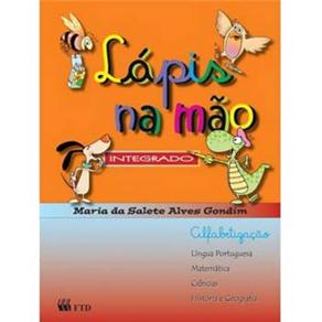 Livro - Lápis na Mão: Integrado - Alfabetização