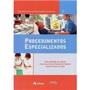 Livro - Procedimentos Especializados - Volume 2...