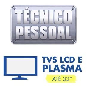 Técnico Pessoal Instalação TV LCD e Plasma até 32”