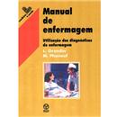 Livro - Manual de Enfermagem - Margot Phaneuf e...