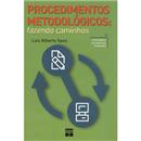 Livro - Procedimentos Metodológicos: Fazendo Ca...