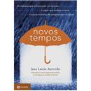 Livro - Novos Tempos - Ana Lucia Azevedo