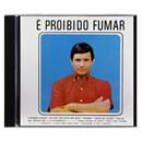 CD - Roberto Carlos: É Proibido Fumar