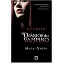 Livro - Diários do Vampiro - O Retorno: Meia-No...