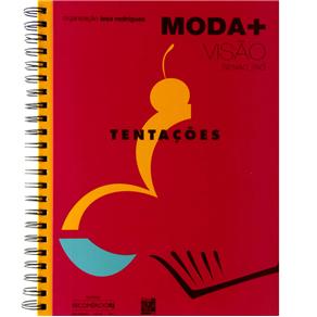 Livro - Moda + Visão Verão 2010 - Iesa Rodrigues 