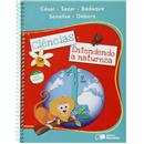 Livro - Ciências Entendendo a Natureza - 1º ano...
