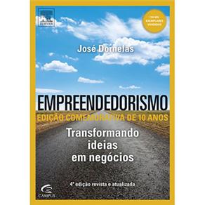 Livro - Empreendedorismo: Transformando Negócios em Ideias - José Carlos Assis Dornelas