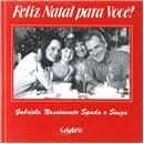 Livro - Feliz Natal para Você ! - Gabriela Nasc...