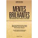 Livro - Mentes Brilhantes: como Desenvolver Tod...