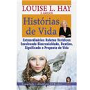 Livro - Histórias de Vida: Extraordinários Rela...