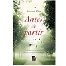 Livro - Antes de Partir: uma Vida Transformada ...